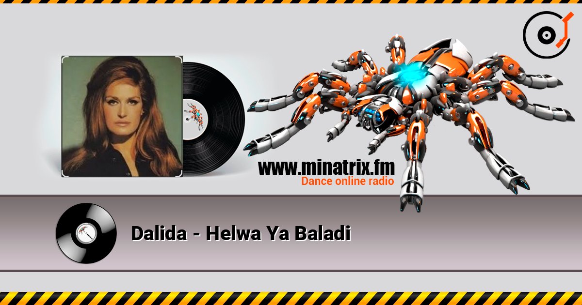 Dalida - Helwa Ya Baladi listen online in high quality | Minatrix.FM