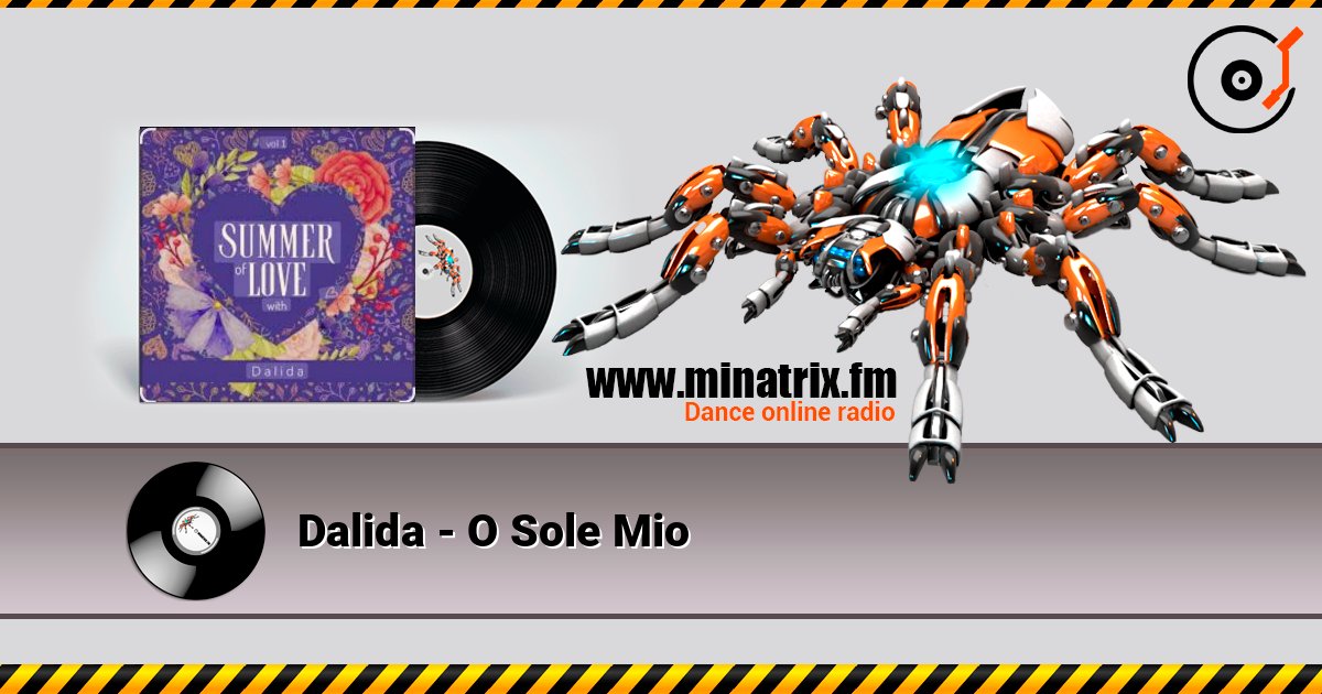 Dalida - O Sole Mio listen online in high quality | Minatrix.FM