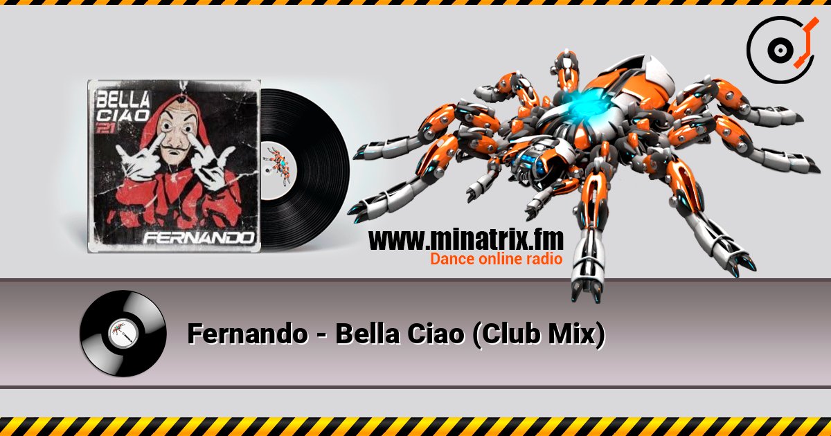 Fernando - Bella Ciao (Club Mix) listen online in high quality | Minatrix.FM