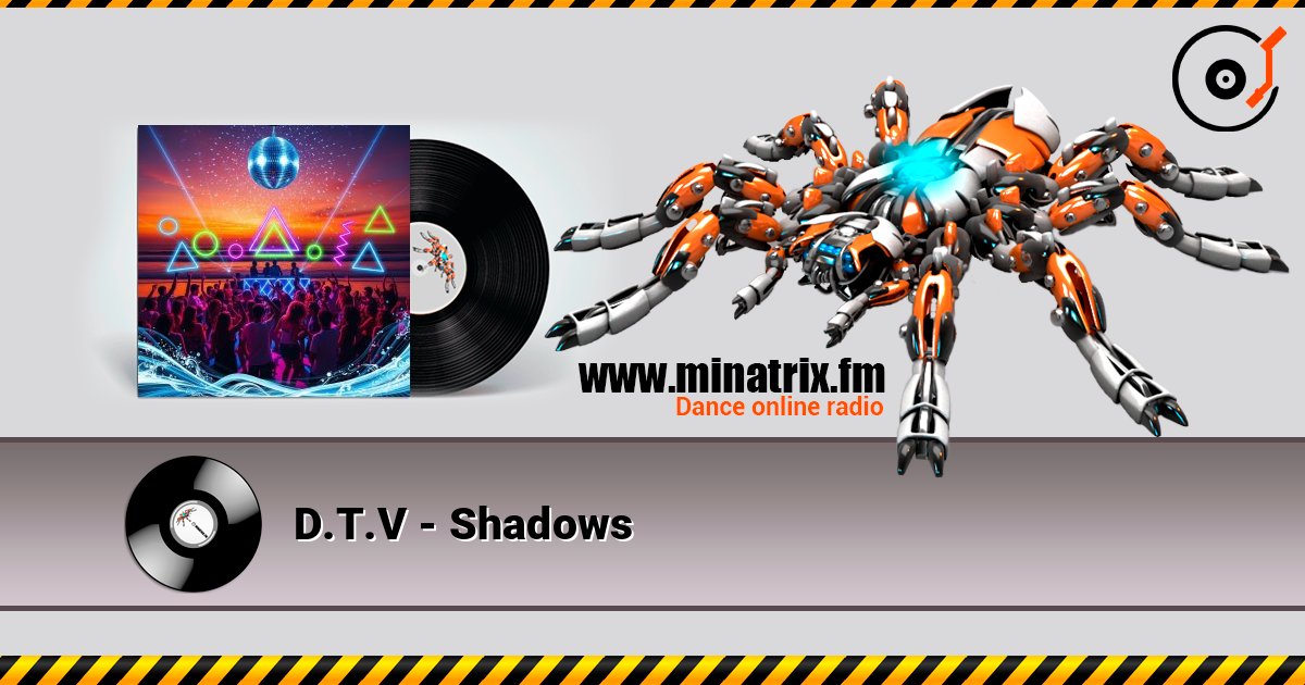 D.T.V - Shadows listen online in high quality | Minatrix.FM