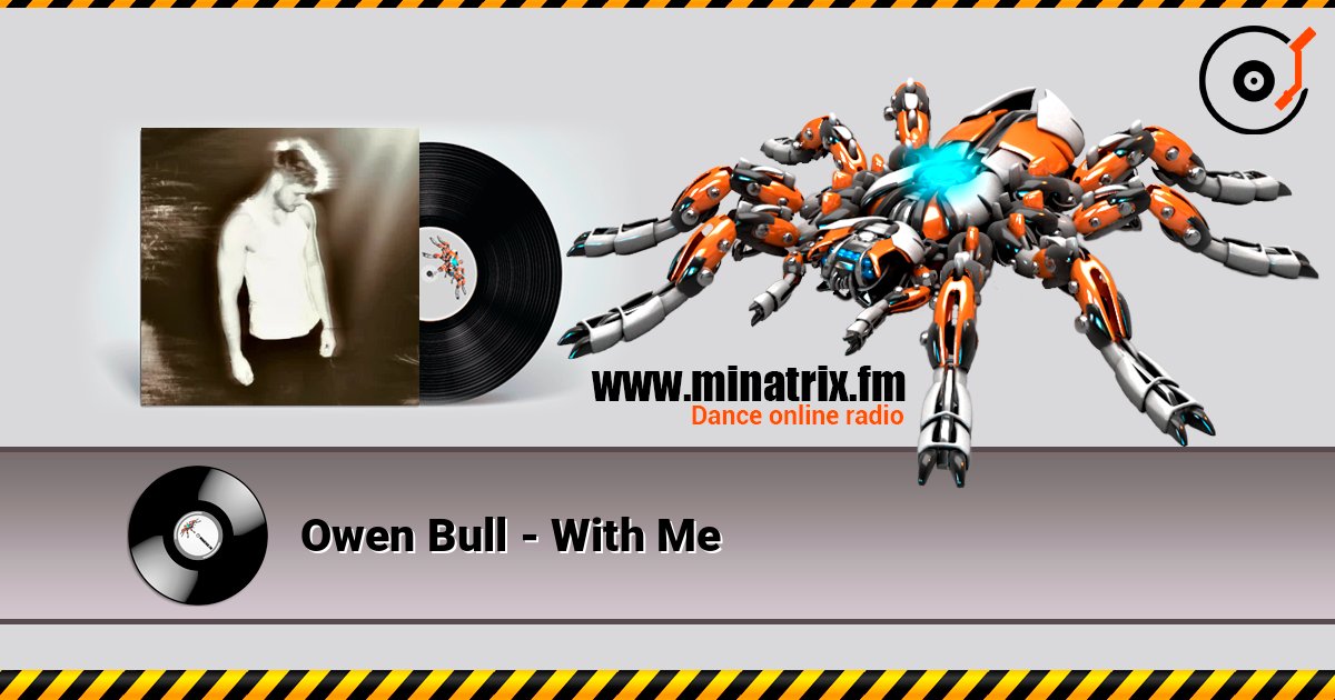 Owen Bull - With Me listen online in high quality | Minatrix.FM