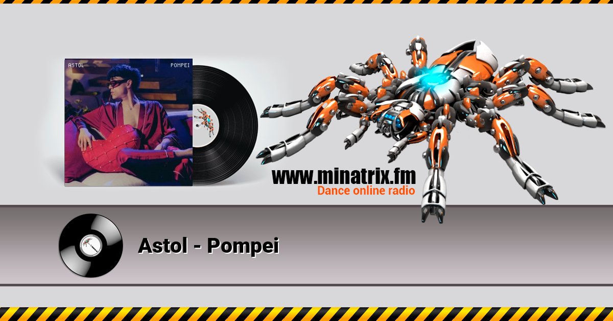 Astol - Pompei Listen online and download MP3