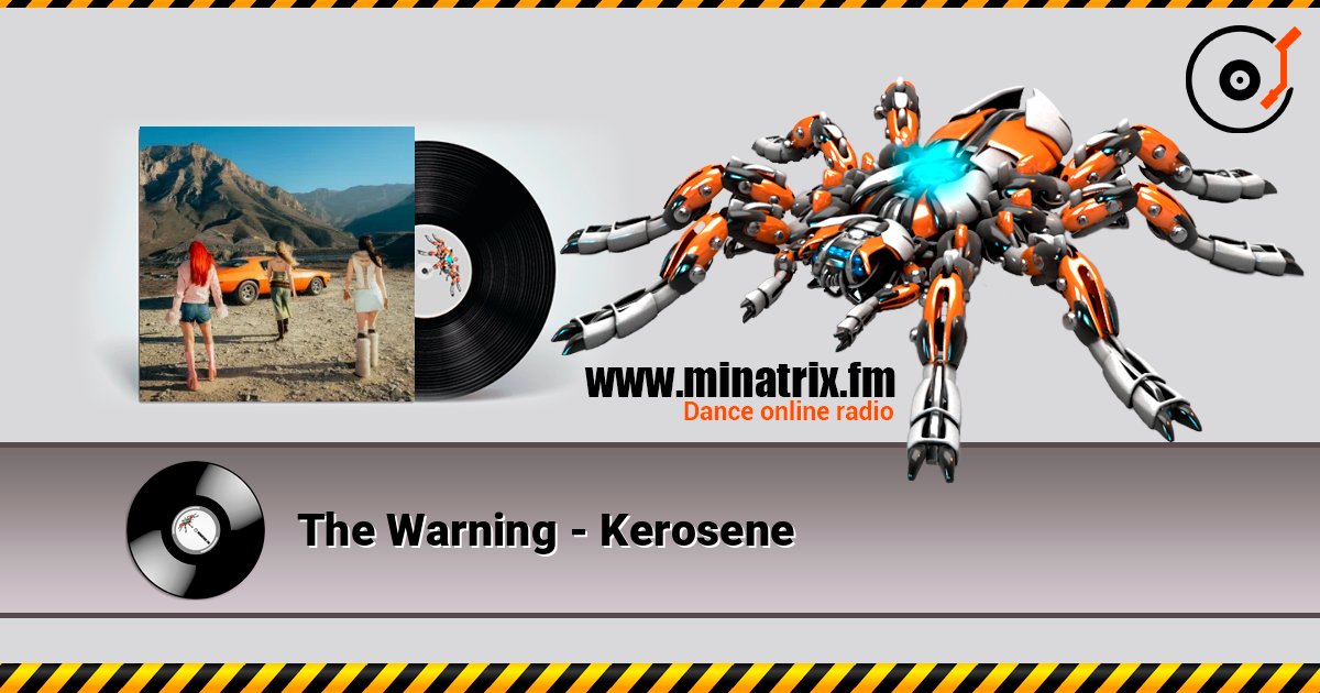 The Warning - Kerosene listen online in high quality | Minatrix.FM