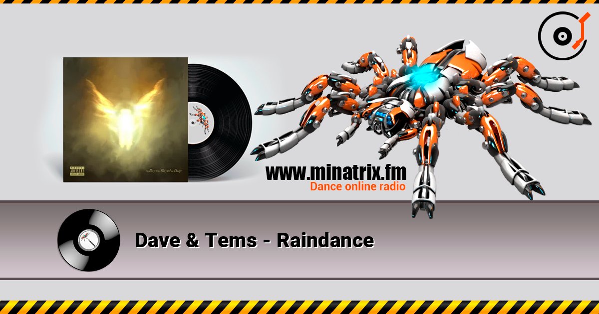 Dave & Tems - Raindance listen online in high quality | Minatrix.FM