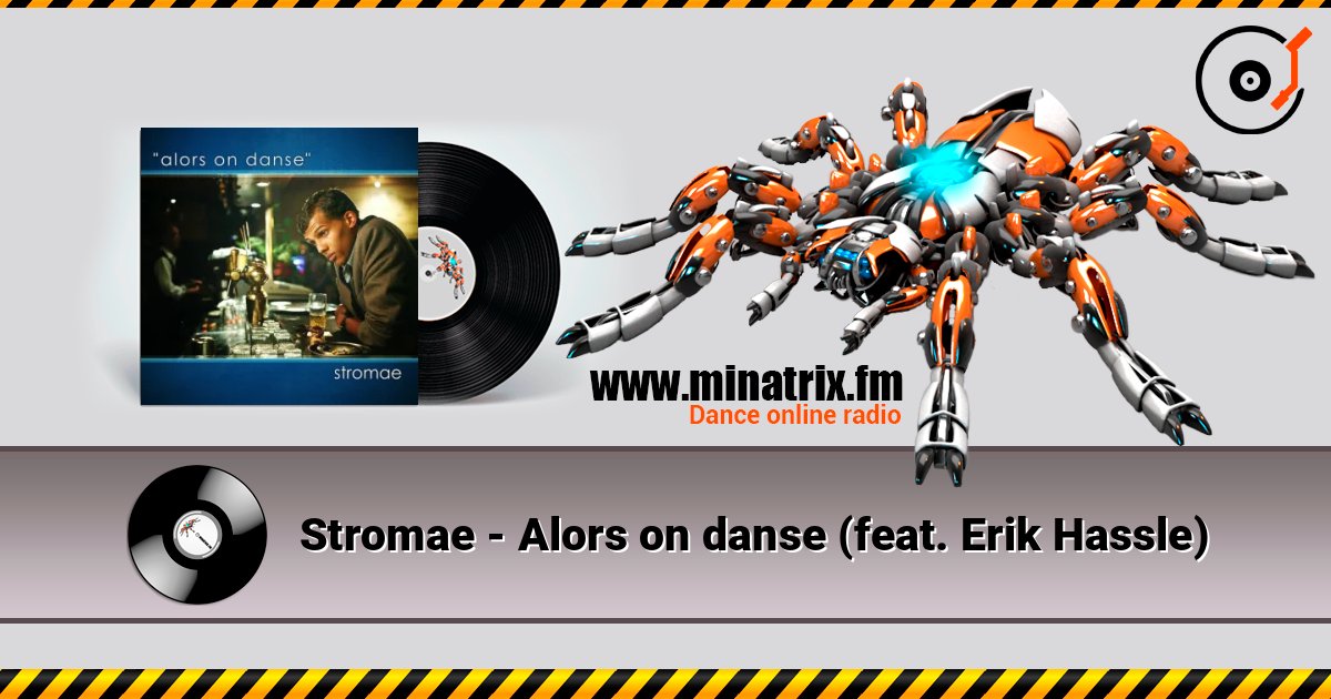 Stromae - Alors on danse (feat. Erik Hassle) listen online in high quality | Minatrix.FM