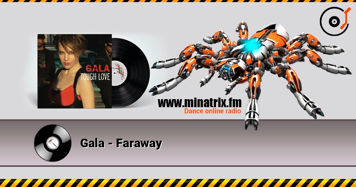 Gala - Faraway listen online in high quality | Minatrix.FM