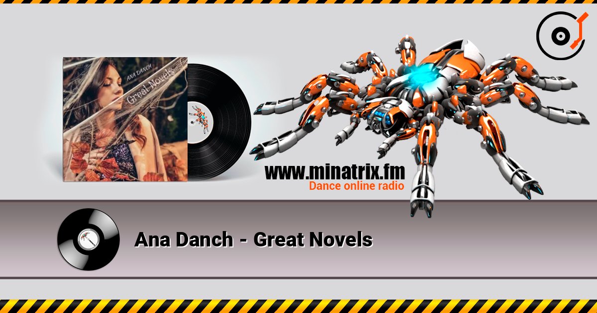 Ana Danch - Great Novels listen online in high quality | Minatrix.FM