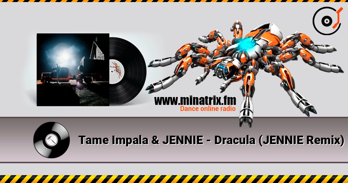 Tame Impala & JENNIE - Dracula (JENNIE Remix) слухати онлайн у високій якості | Minatrix.FM