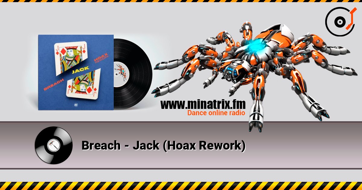 Breach - Jack (Hoax Rework) слухати онлайн у високій якості | Minatrix.FM