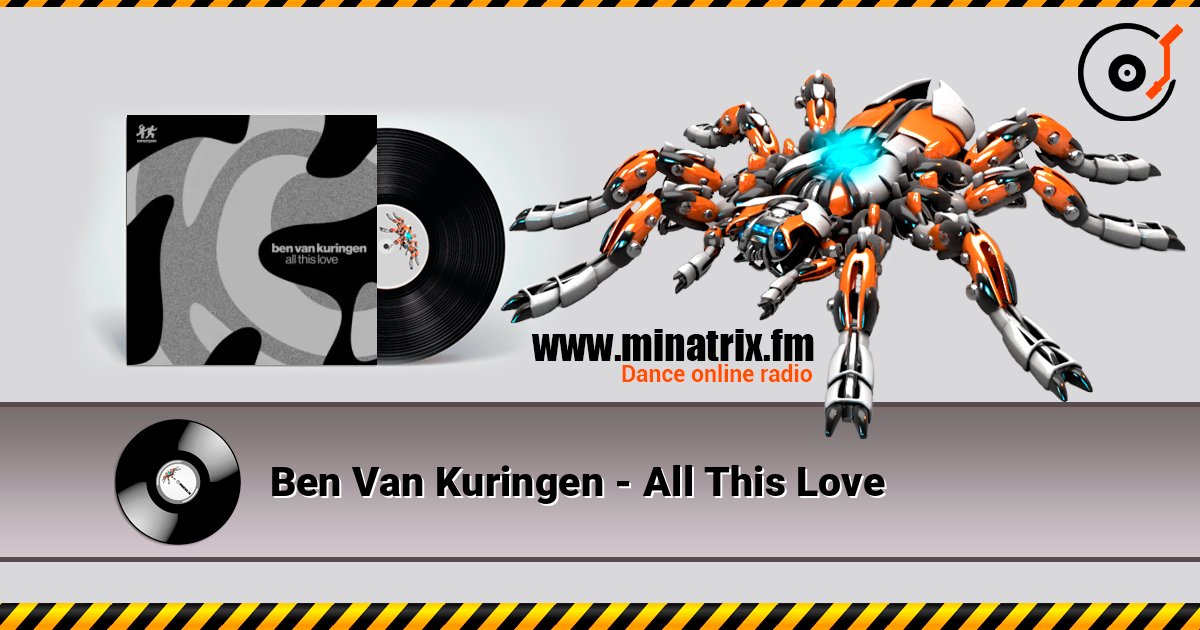 Ben Van Kuringen - All This Love listen online in high quality | Minatrix.FM
