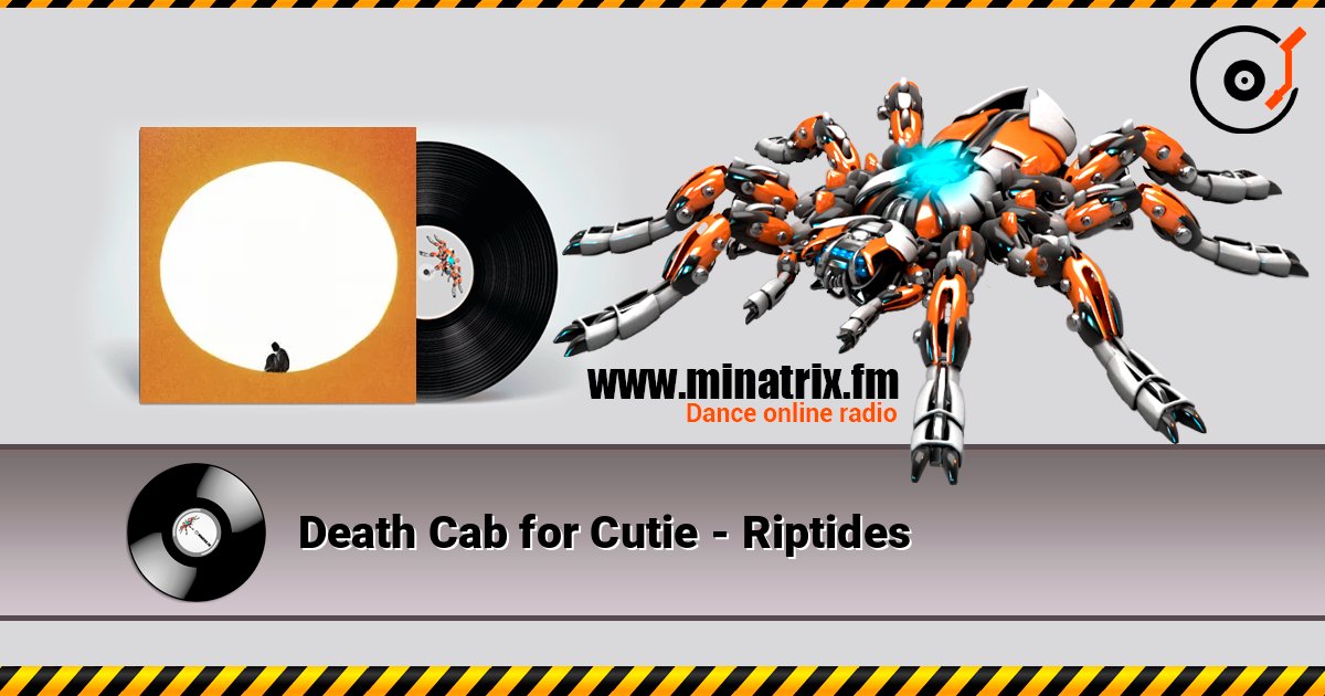 Death Cab for Cutie - Riptides listen online in high quality | Minatrix.FM