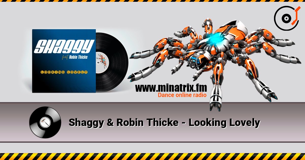 Shaggy & Robin Thicke - Looking Lovely слухати онлайн у високій якості | Minatrix.FM