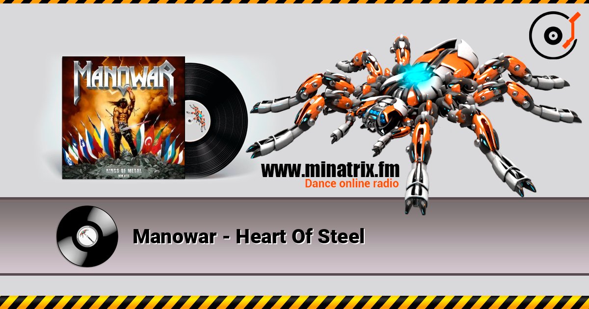 Manowar - Heart Of Steel listen online in high quality | Minatrix.FM