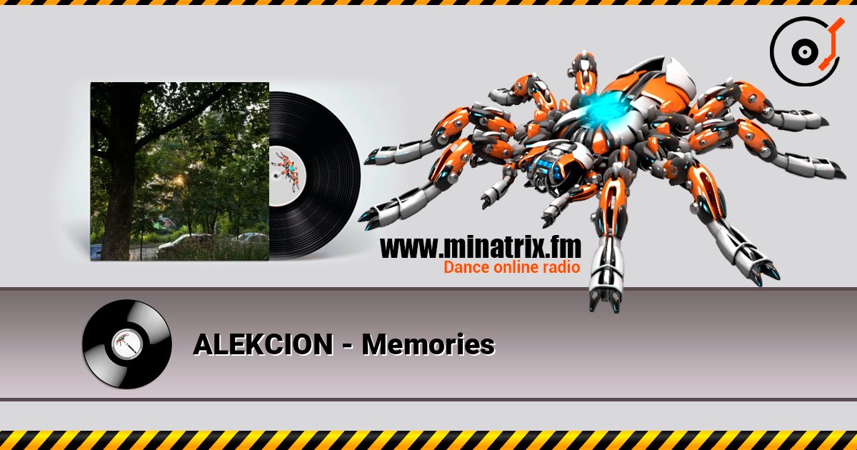 ALEKCION - Memories listen online in high quality | Minatrix.FM