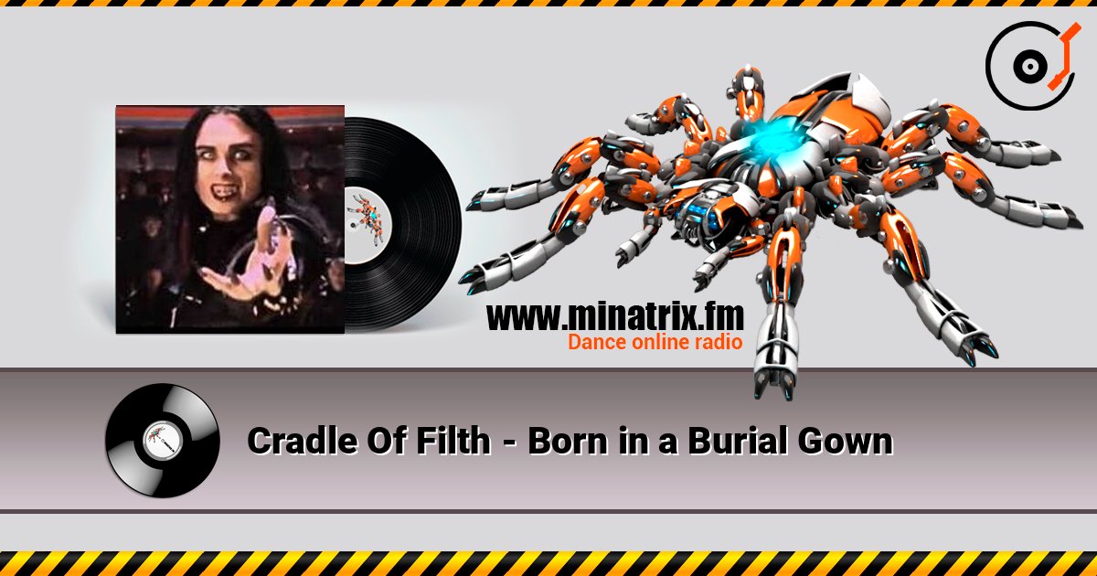 Cradle Of Filth - Born in a Burial Gown listen online in high quality | Minatrix.FM