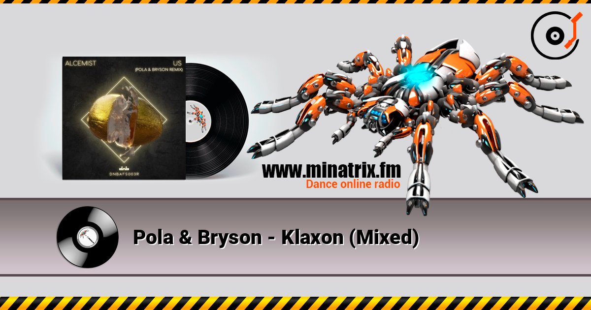 Pola & Bryson - Klaxon (Mixed) listen online in high quality | Minatrix.FM