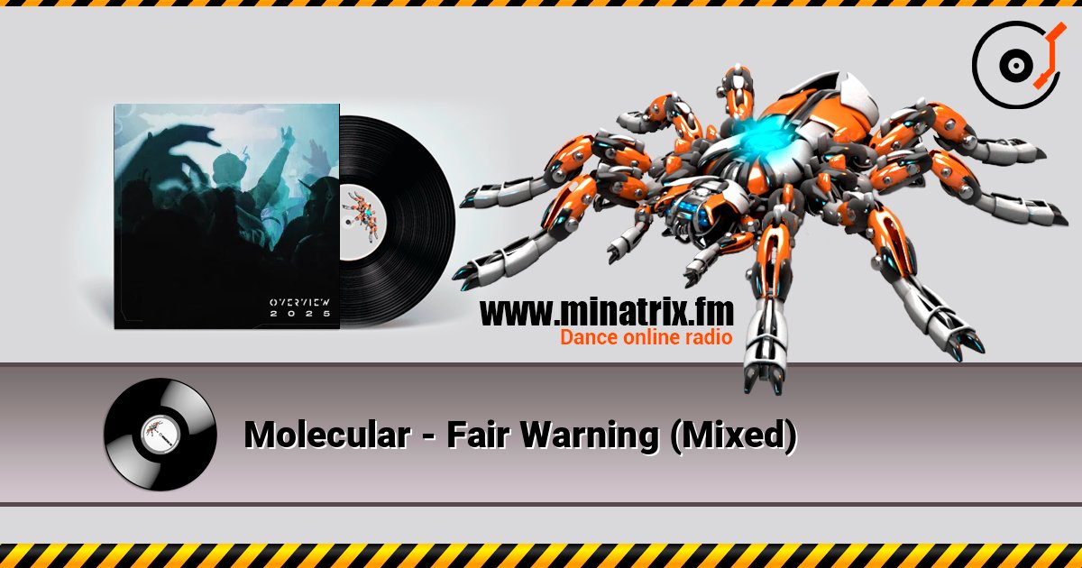 Molecular - Fair Warning (Mixed) listen online in high quality | Minatrix.FM