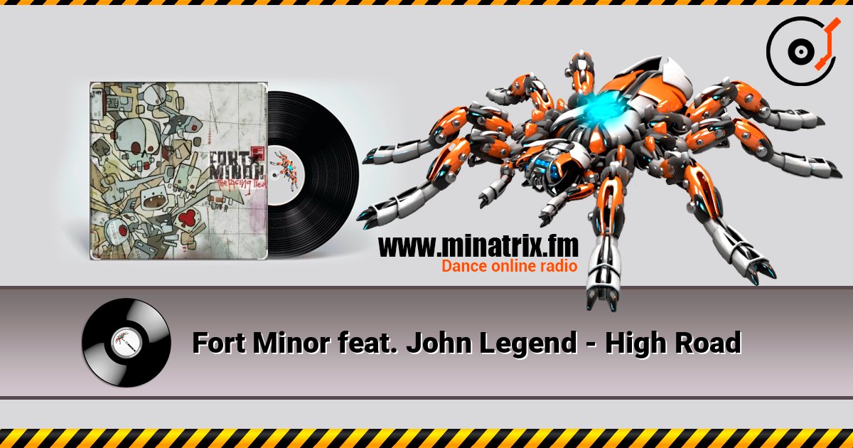 Fort Minor feat. John Legend - High Road listen online in high quality | Minatrix.FM