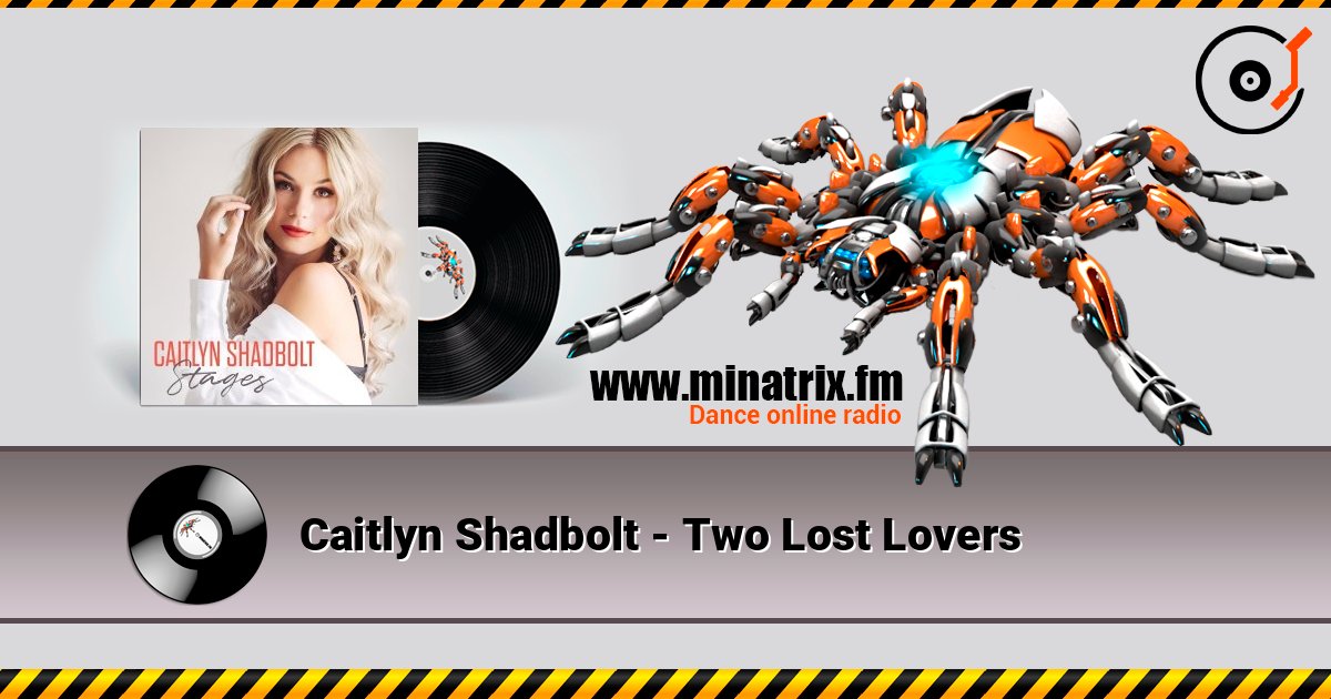 Caitlyn Shadbolt - Two Lost Lovers listen online in high quality | Minatrix.FM