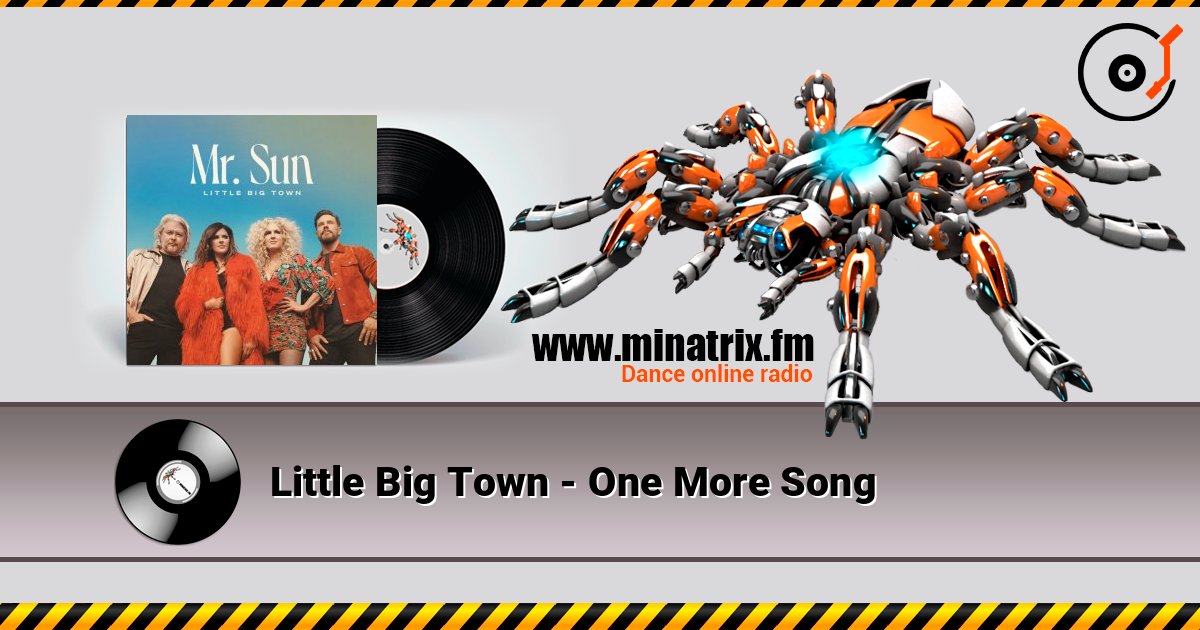 Little Big Town - One More Song listen online in high quality | Minatrix.FM