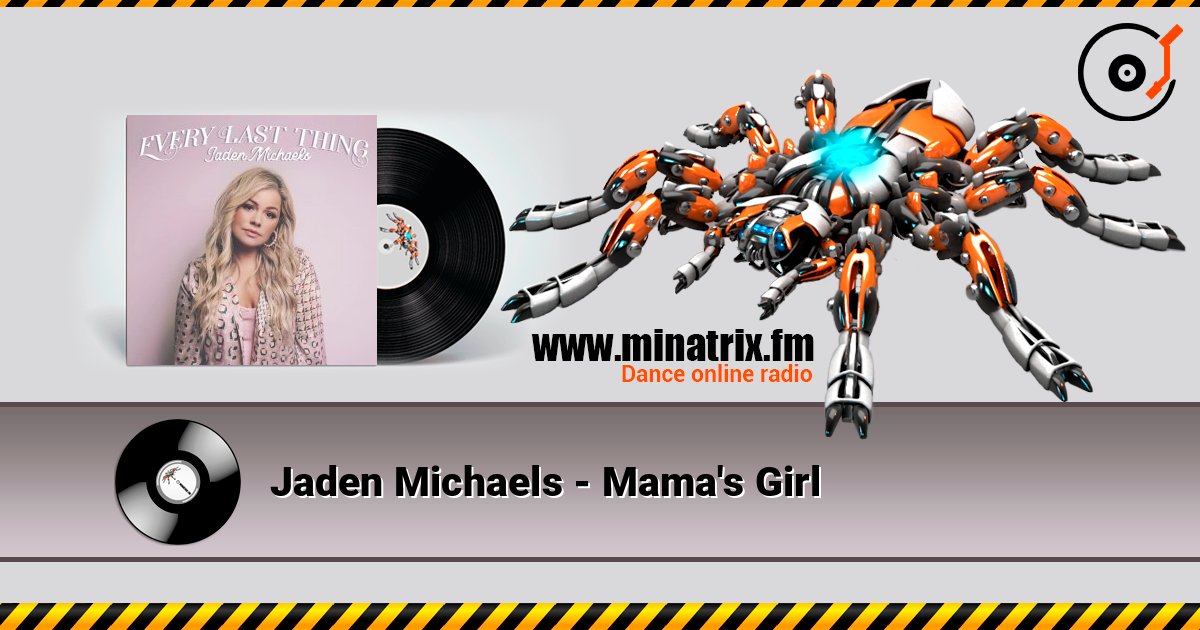 Jaden Michaels - Mama's Girl listen online in high quality | Minatrix.FM