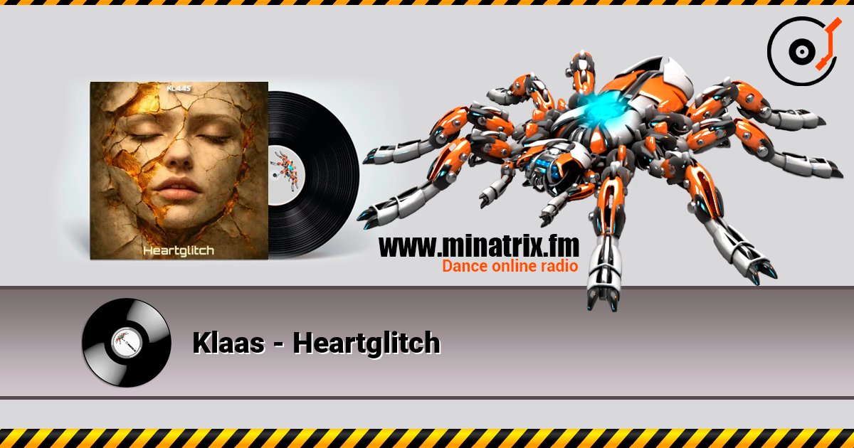 Klaas - Heartglitch listen online in high quality | Minatrix.FM