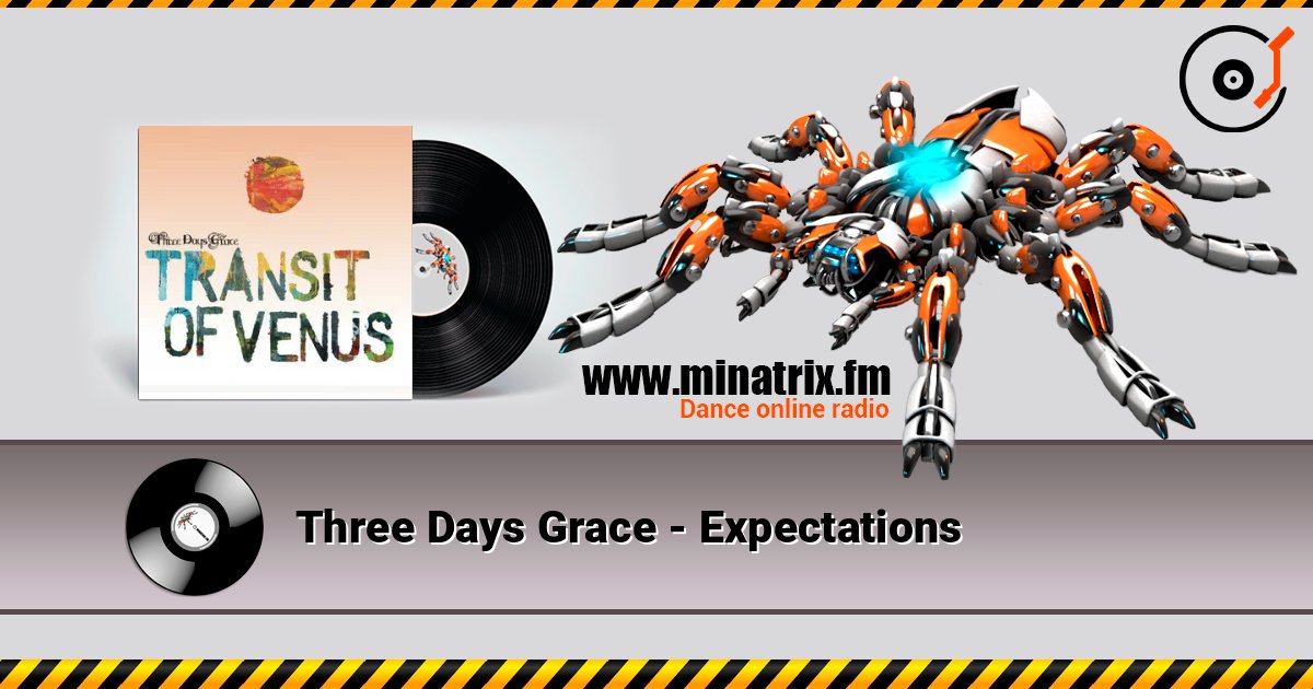 Three Days Grace - Expectations listen online in high quality | Minatrix.FM
