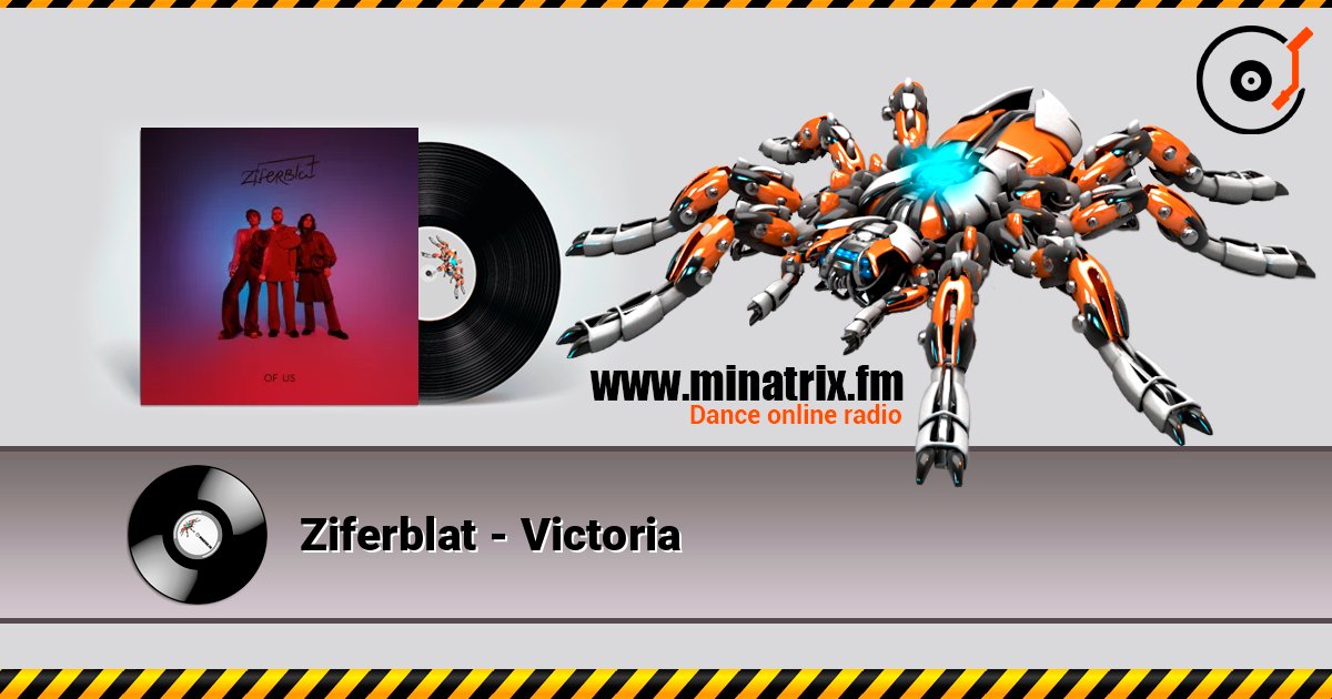 Ziferblat - Victoria listen online in high quality | Minatrix.FM