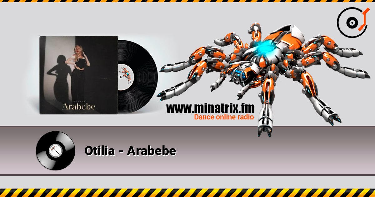 Otilia - Arabebe listen online in high quality | Minatrix.FM