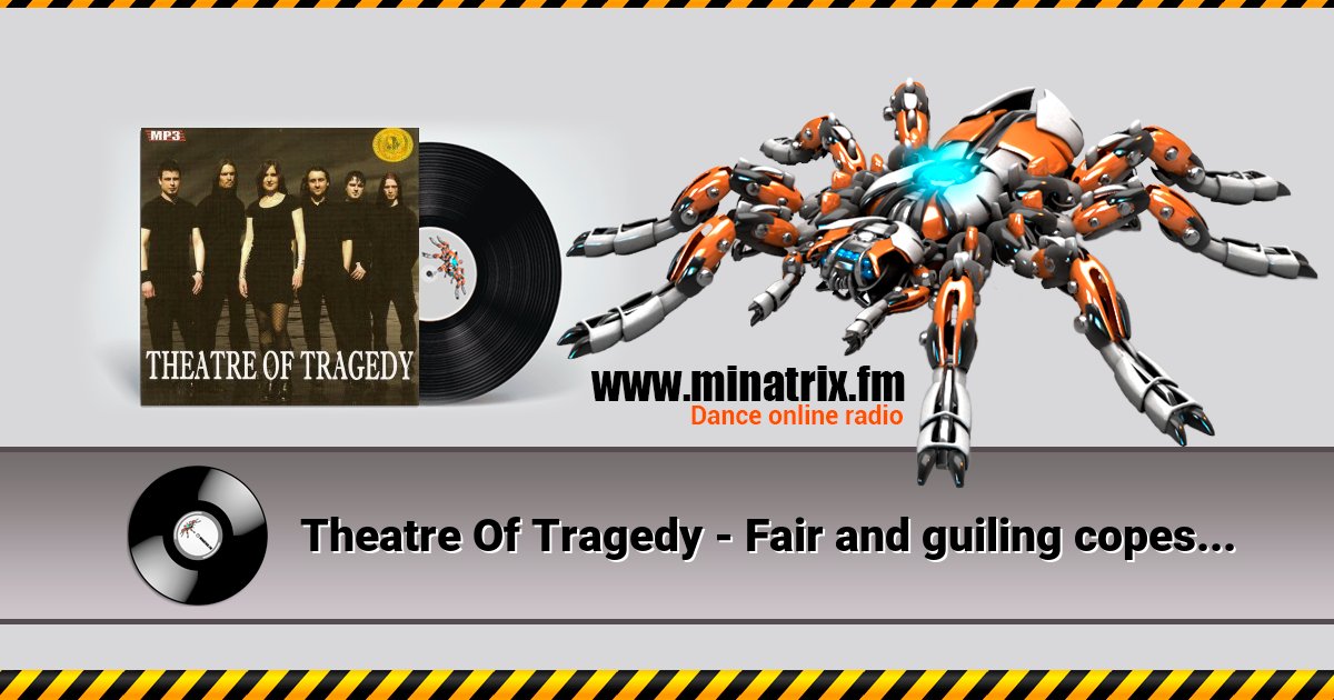 Theatre Of Tragedy - Fair and guiling copesmate death Theatre Of Tragedy - Fair and guiling copesmate death Listen online and download MP3