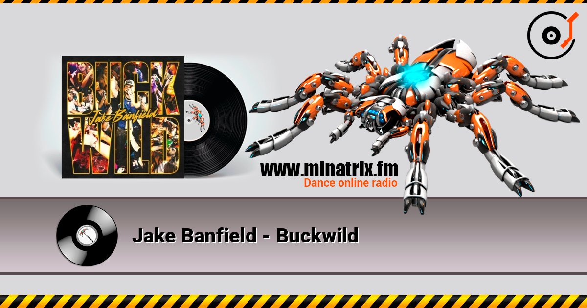 Jake Banfield - Buckwild listen online in high quality | Minatrix.FM