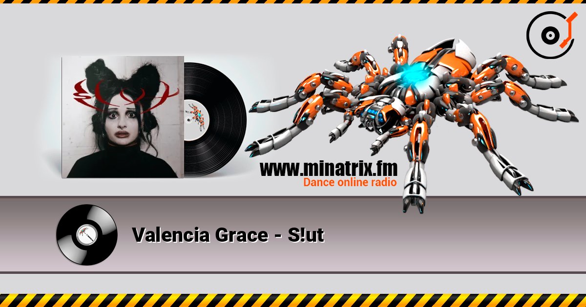 Valencia Grace - S!ut listen online in high quality | Minatrix.FM