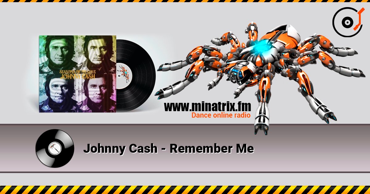 Johnny Cash - Remember Me listen online in high quality | Minatrix.FM
