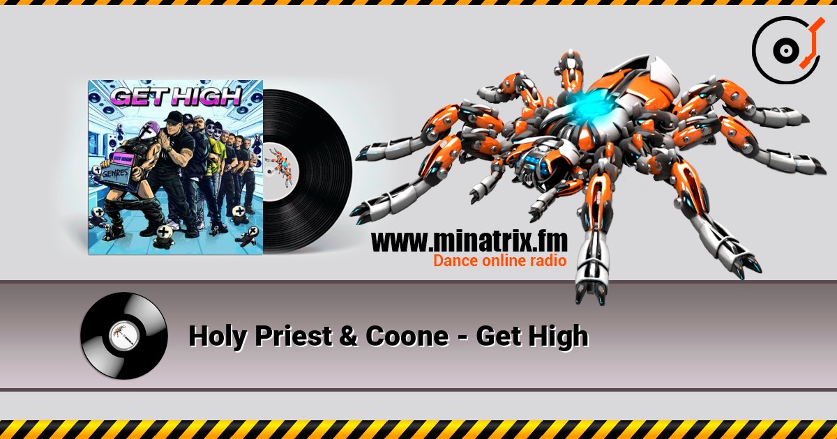 Holy Priest & Coone - Get High listen online in high quality | Minatrix.FM