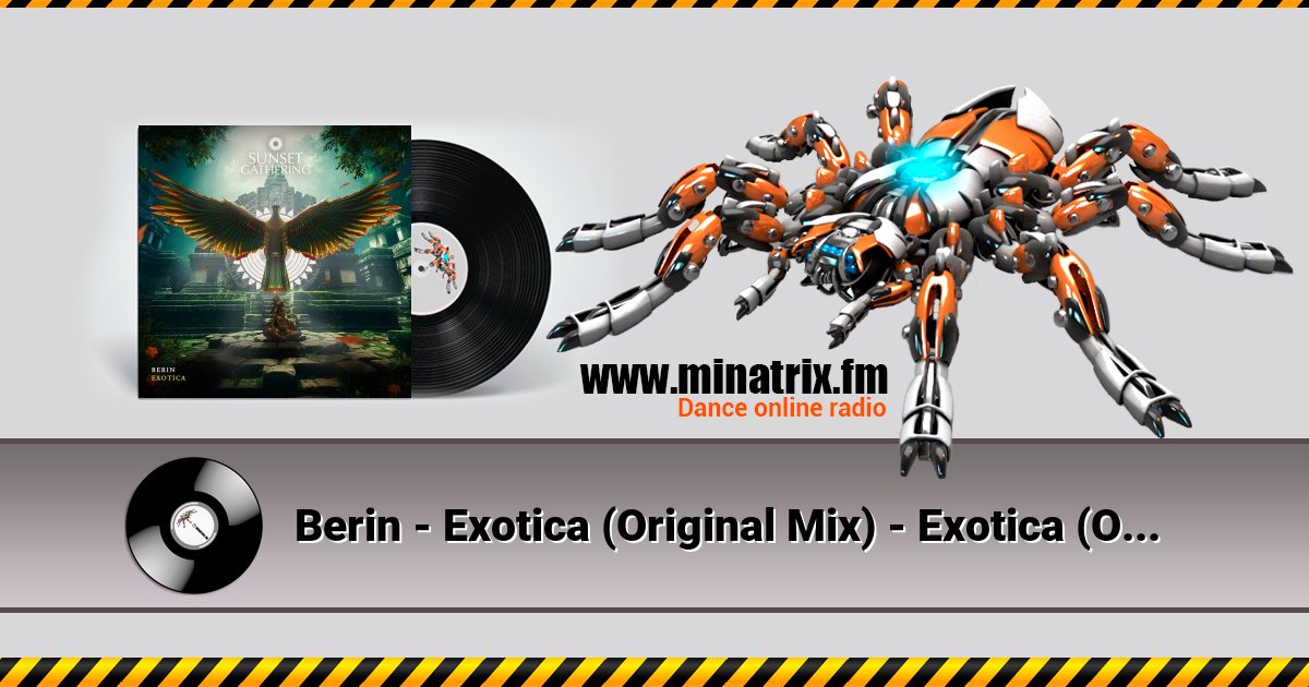 Berin - Exotica (Original Mix) Berin - Exotica (Original Mix) Listen online and download MP3