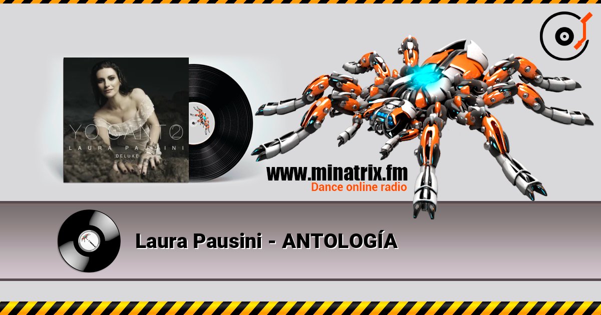 Laura Pausini - ANTOLOGÍA listen online in high quality | Minatrix.FM