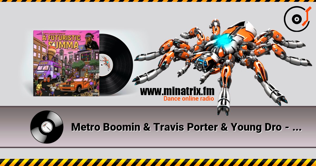 Metro Boomin & Travis Porter & Young Dro - They Wanna Have Fun (feat. Gucci Mane) listen online in high quality | Minatrix.FM