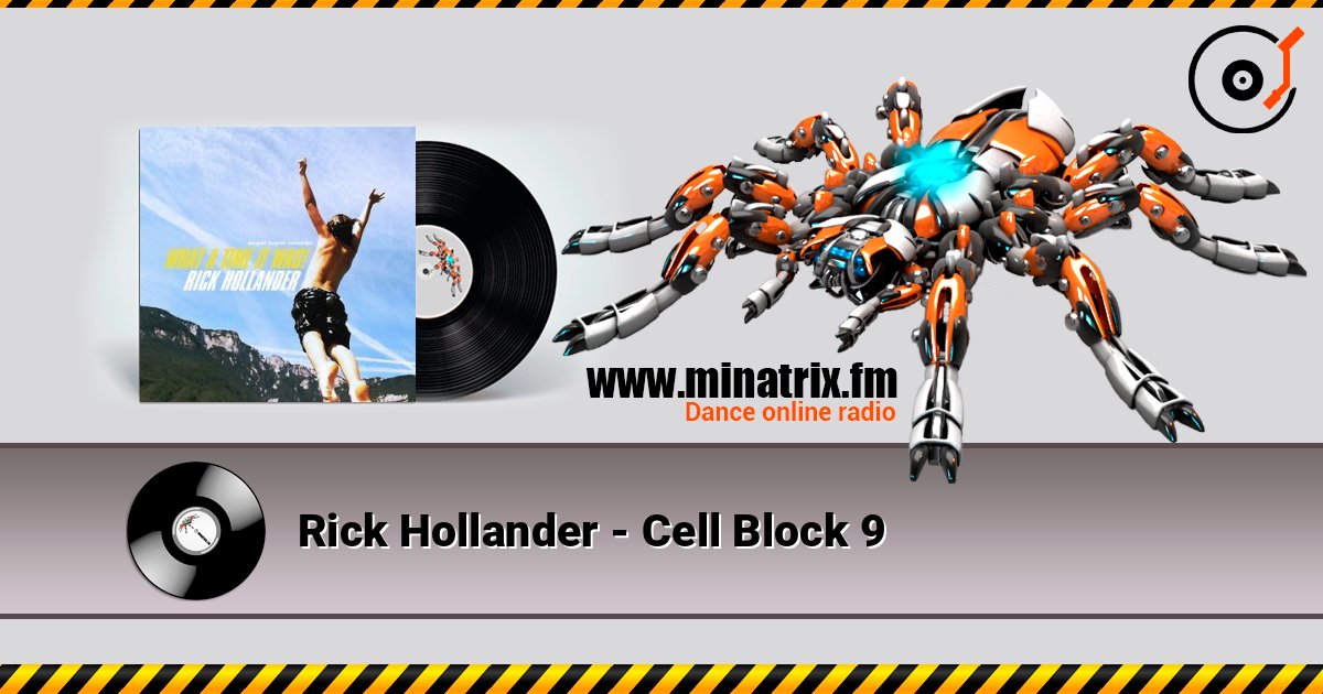 Rick Hollander - Cell Block 9 слухати онлайн у високій якості | Minatrix.FM