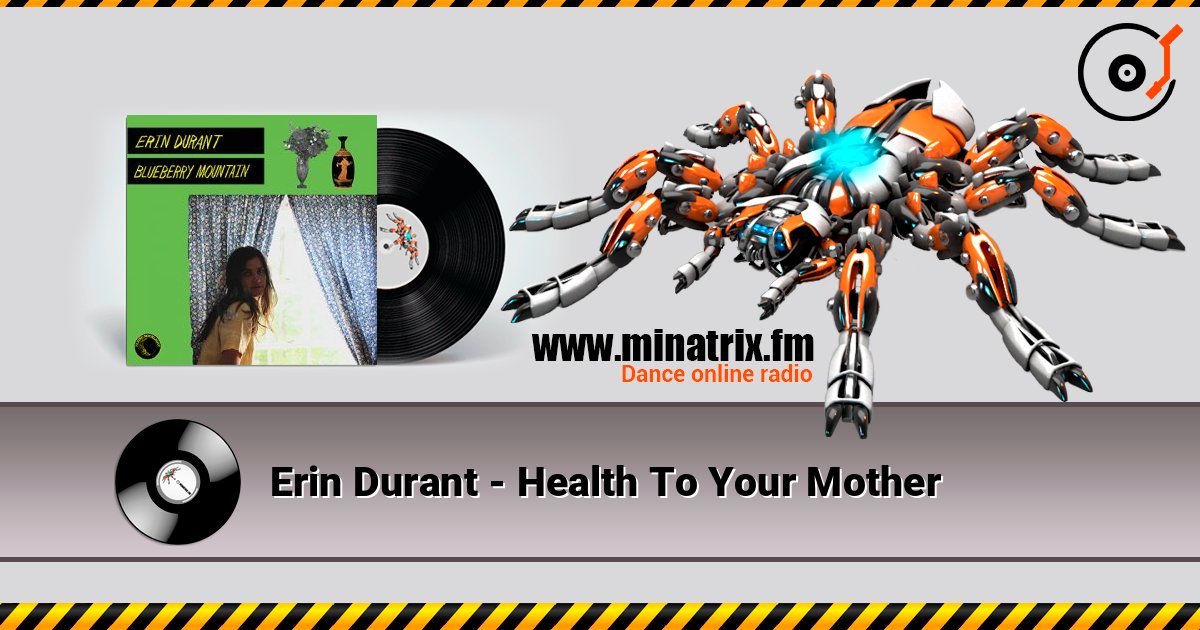 Erin Durant - Health To Your Mother listen online in high quality | Minatrix.FM