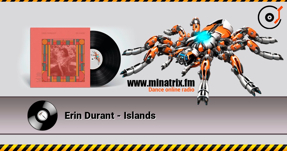 Erin Durant - Islands listen online in high quality | Minatrix.FM