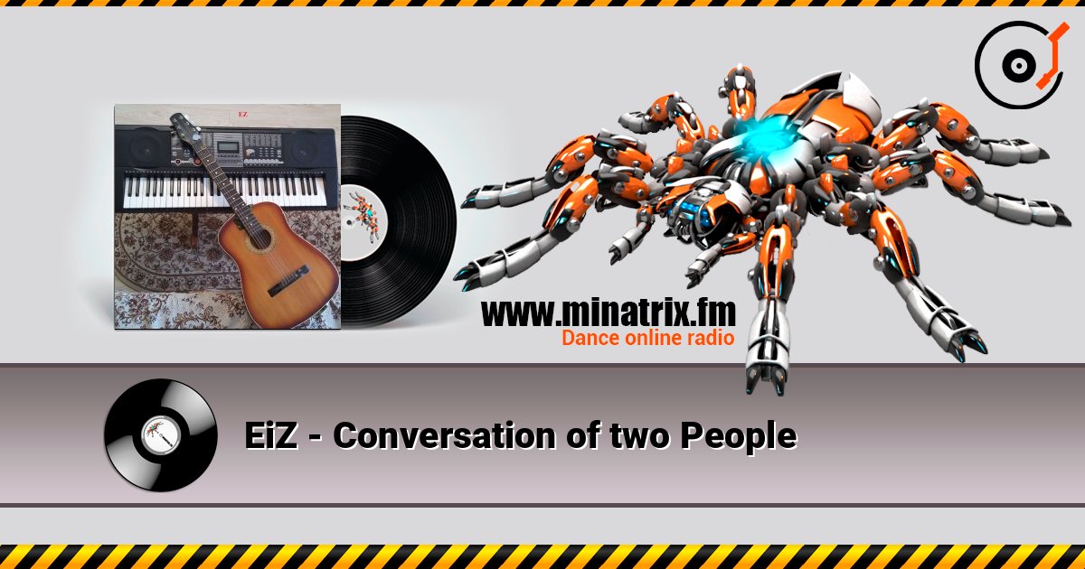 EiZ - Conversation of two People listen online in high quality | Minatrix.FM