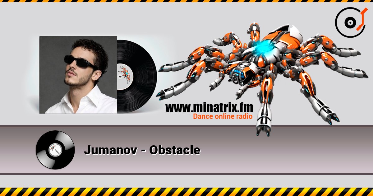 Jumanov - Obstacle listen online in high quality | Minatrix.FM
