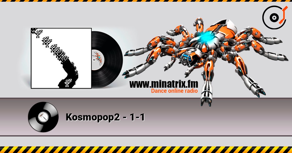 Kosmopop2 - 1-1 listen online in high quality | Minatrix.FM