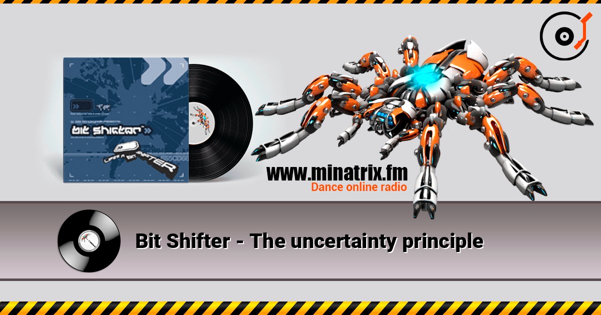 Bit Shifter - The uncertainty principle listen online in high quality | Minatrix.FM