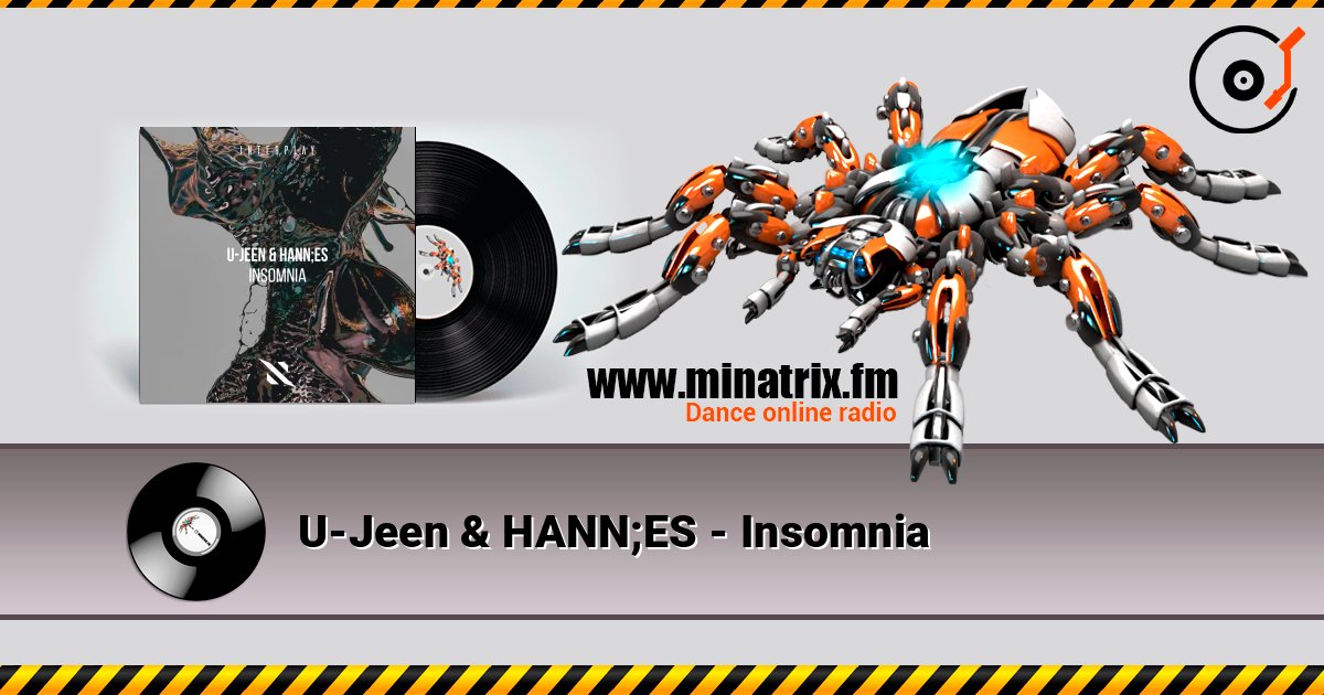 U-Jeen & HANN;ES - Insomnia listen online in high quality | Minatrix.FM