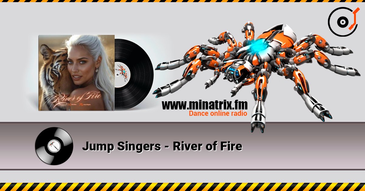 Jump Singers - River of Fire слухати онлайн у високій якості | Minatrix.FM