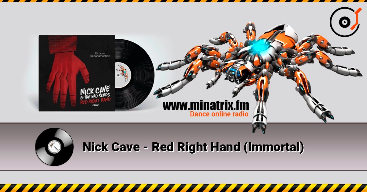 Nick Cave - Red Right Hand (Immortal) listen online in high quality | Minatrix.FM