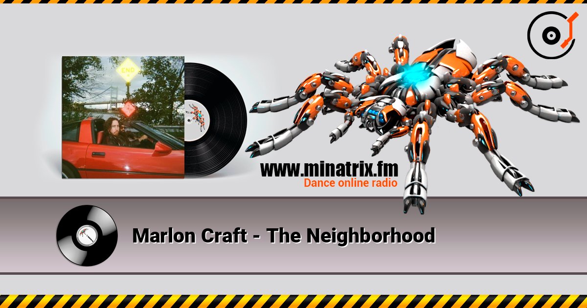 Marlon Craft - The Neighborhood listen online in high quality | Minatrix.FM