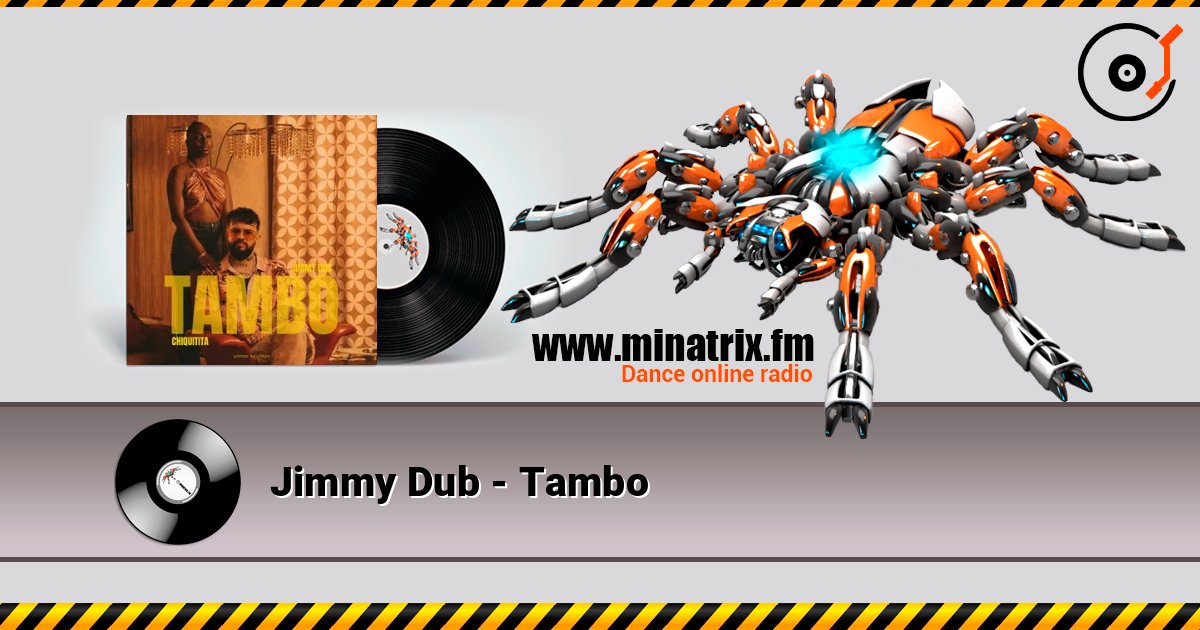 Jimmy Dub - Tambo listen online in high quality | Minatrix.FM