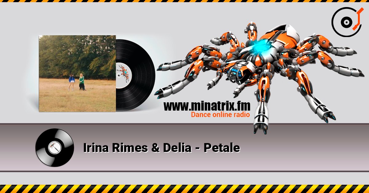 Irina Rimes & Delia - Petale слухати онлайн у високій якості | Minatrix.FM